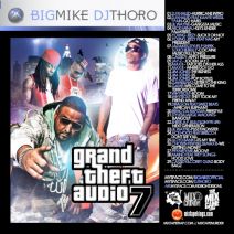 Big Mike & DJ Thoro - Grand Theft Audio 7